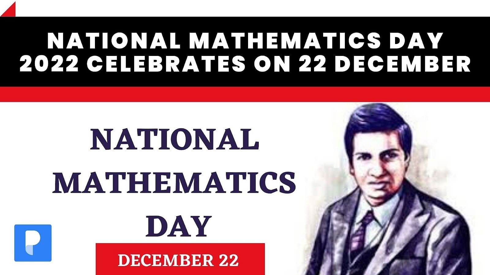 National Mathematics Day 2022 celebrates on 22 December