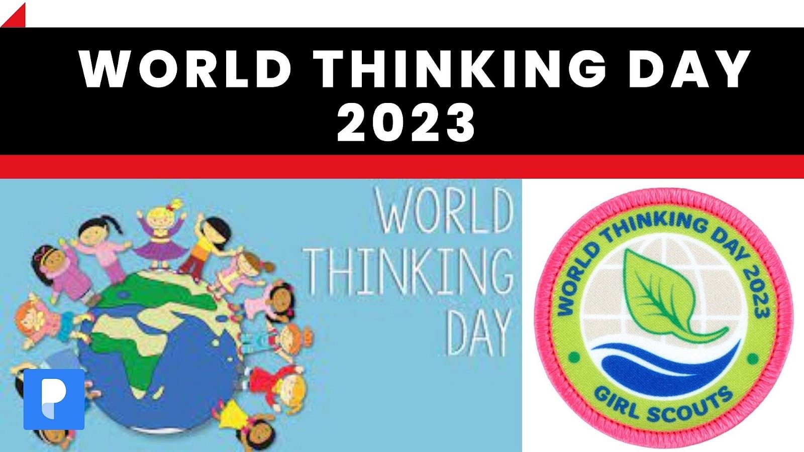 World Thinking Day 2023 Celebrating Sisterhood and Empowerment
