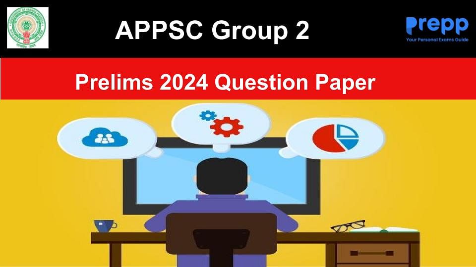 APPSC Group 2 Prelims 2024 Question Paper with Answer Key Download PDF