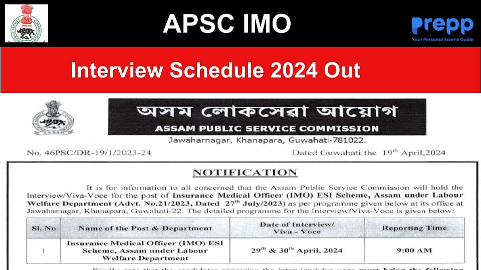 APSC IMO Interview Schedule 2024 Out at apsc.nic.in; Check Admit Card