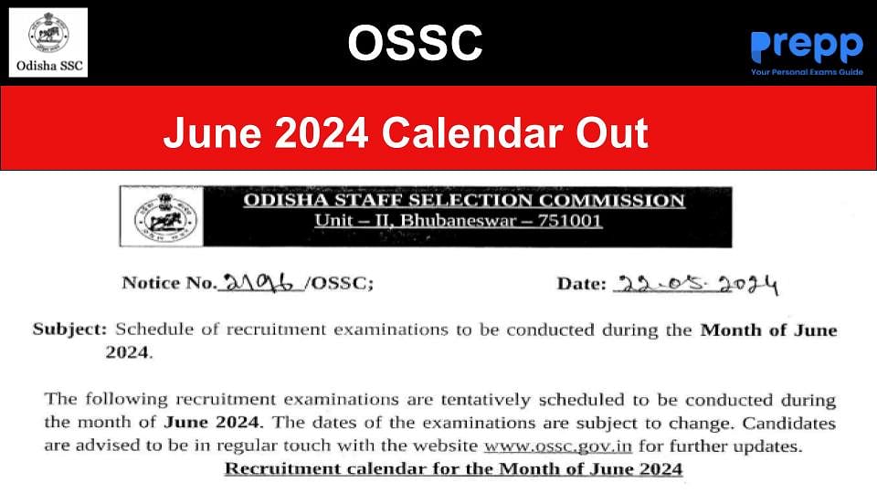 OSSC June 2024 Calendar Out at ossc.gov.in; Check Exam Dates