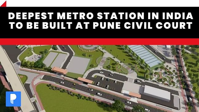 deepest-metro-station-in-india-to-be-built-at-pune-civil-court